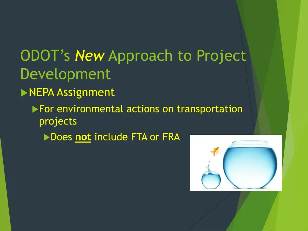 odot s new approach to project development nepa