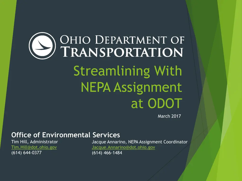 streamlining with nepa assignment at odot 1