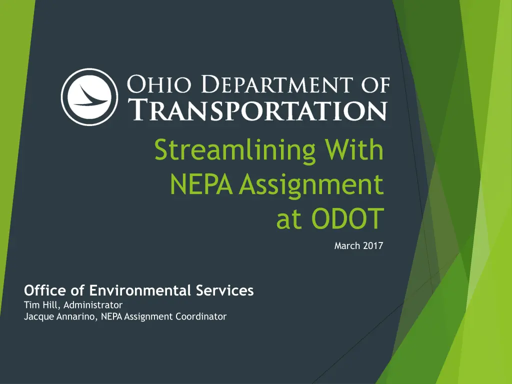 streamlining with nepa assignment at odot