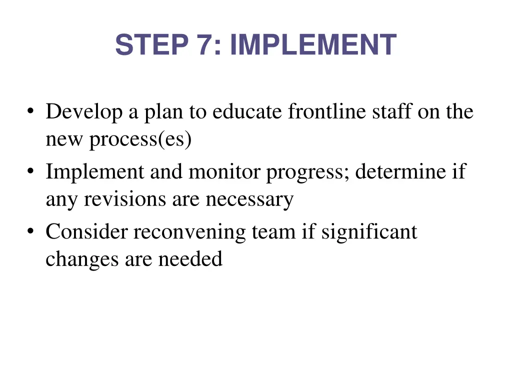 step 7 implement