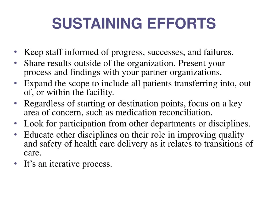 sustaining efforts