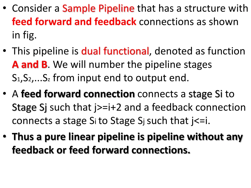 consider a sample pipeline that has a structure