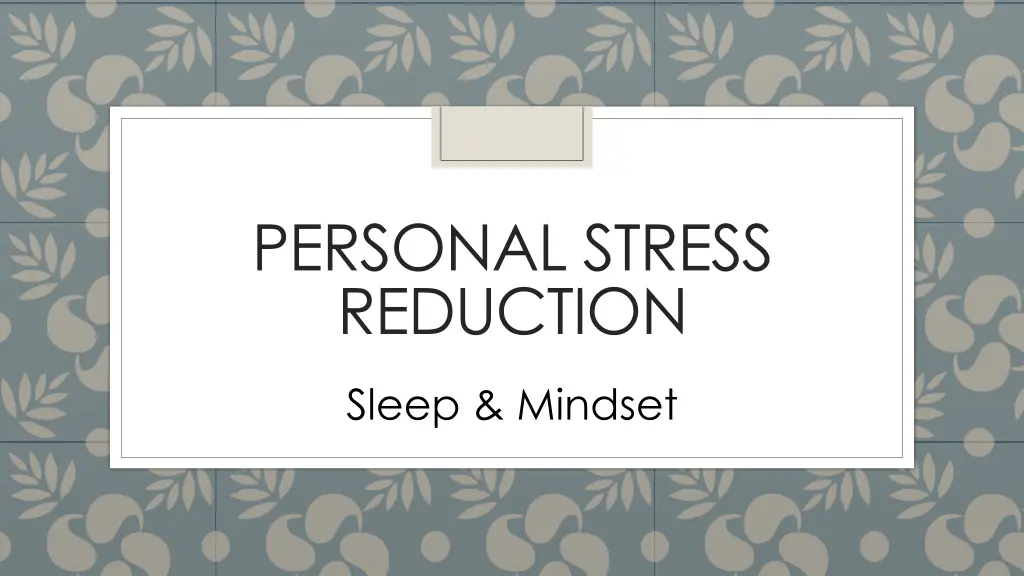 personal stress reduction