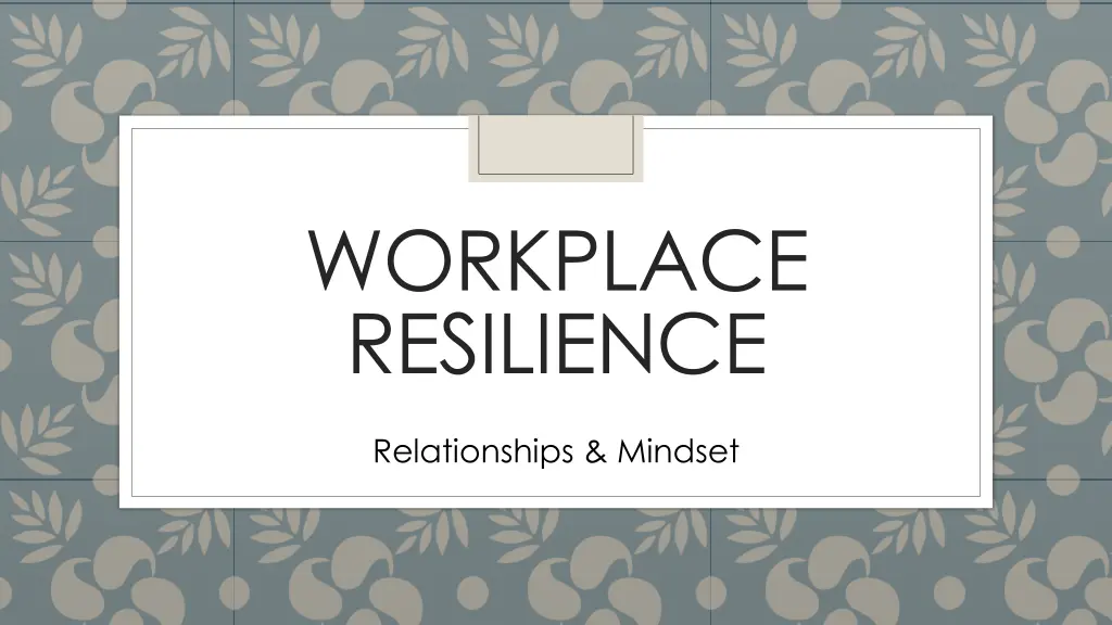 workplace resilience