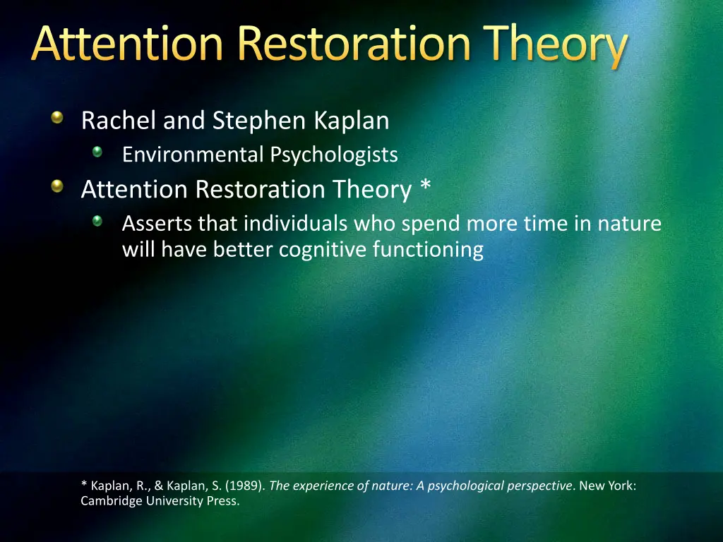 attention restoration theory