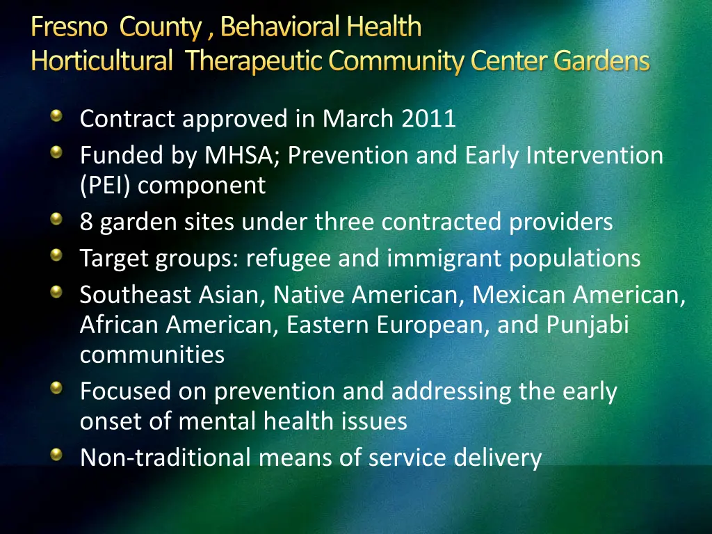 fresno county behavioral health horticultural