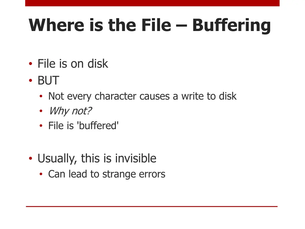 where is the file buffering