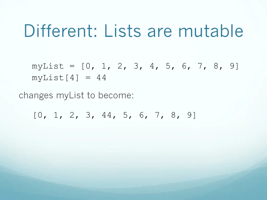 different lists are mutable