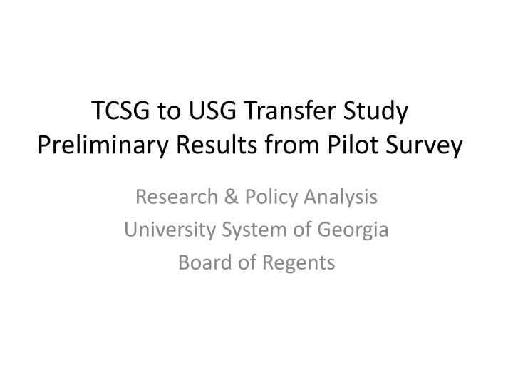 tcsg to usg transfer study preliminary results