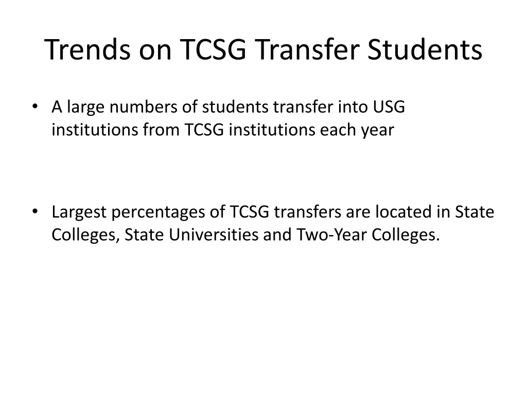 trends on tcsg transfer students