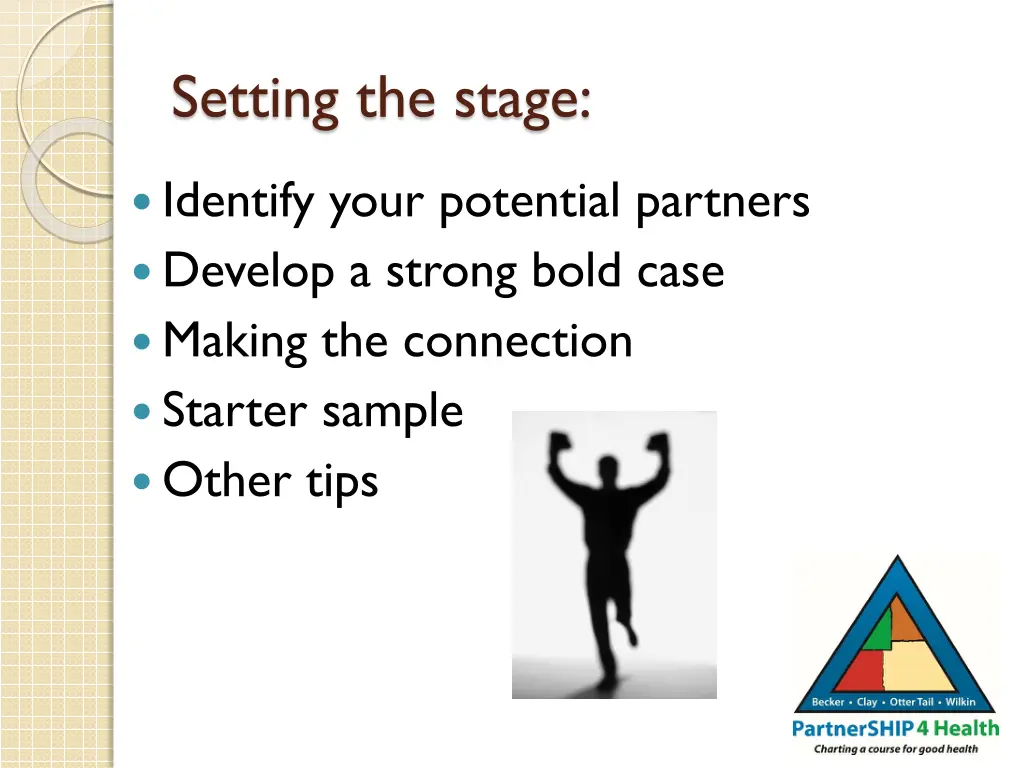 setting the stage