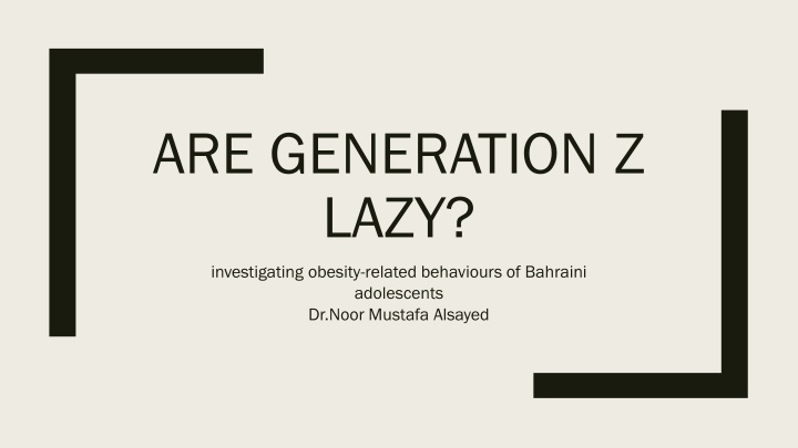 are generation z lazy