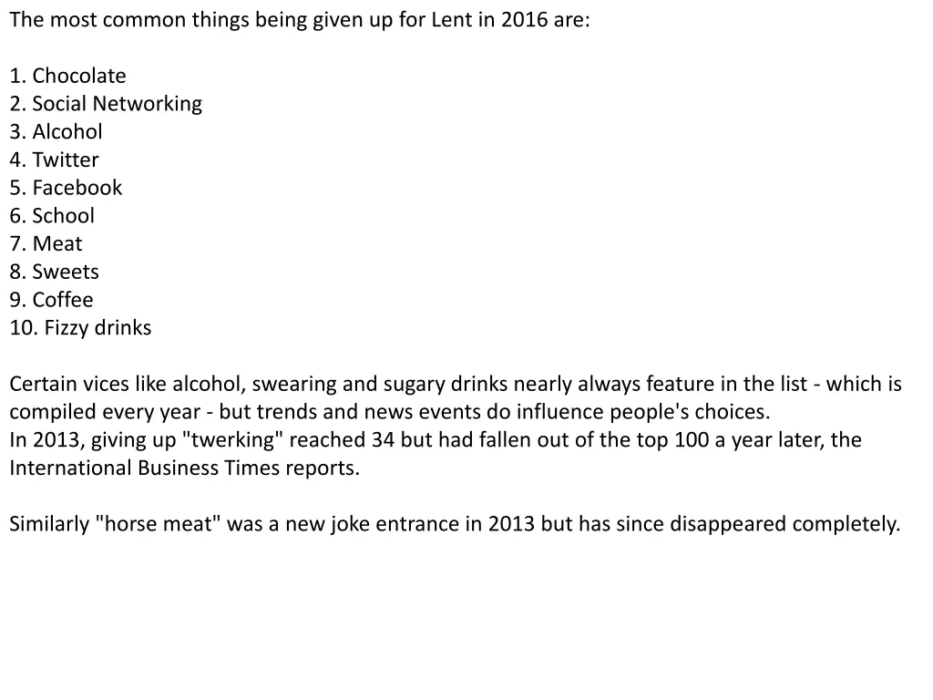the most common things being given up for lent