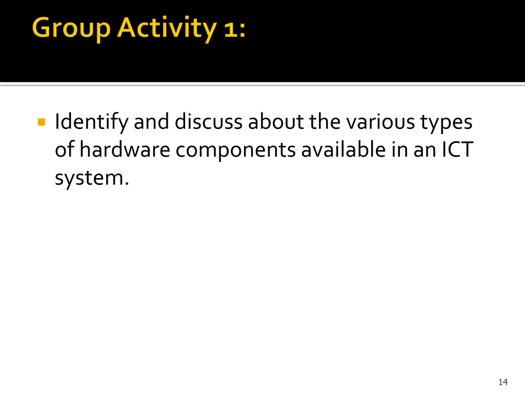 identify and discuss about the various types