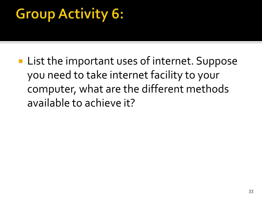 list the important uses of internet suppose