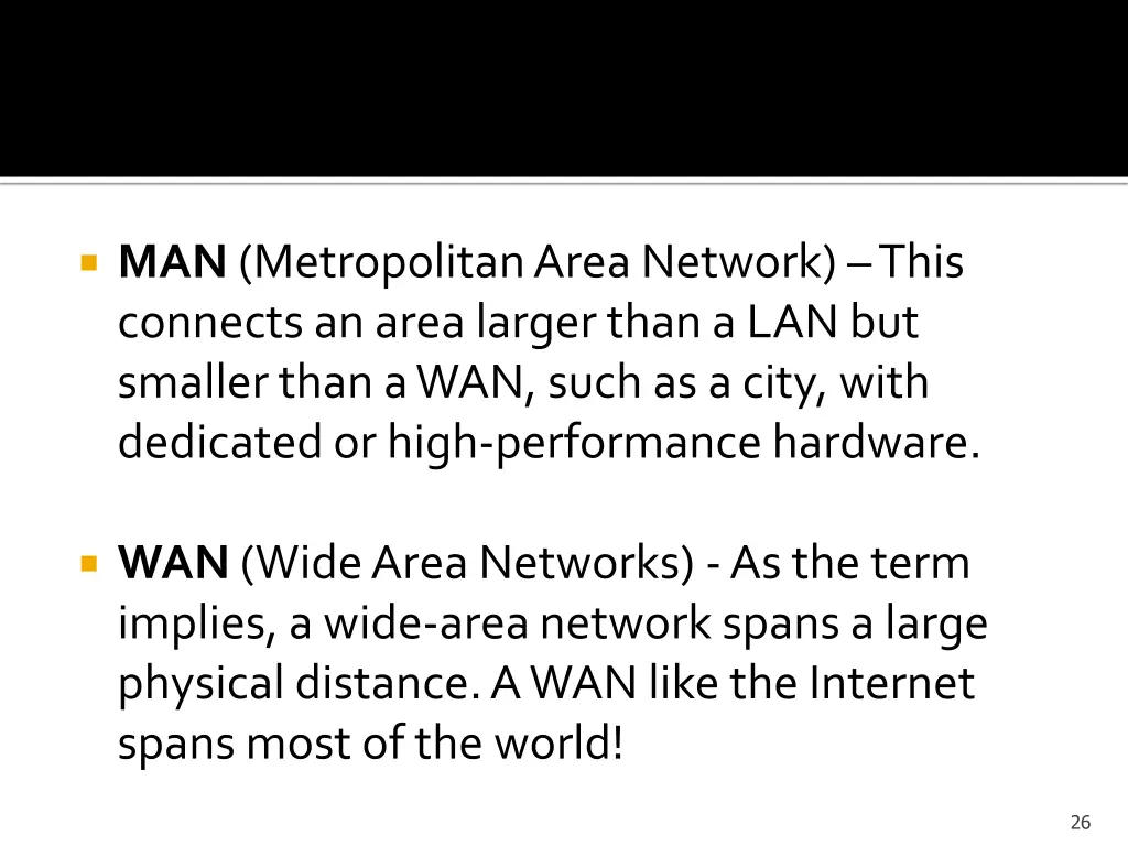 man metropolitan area network this connects