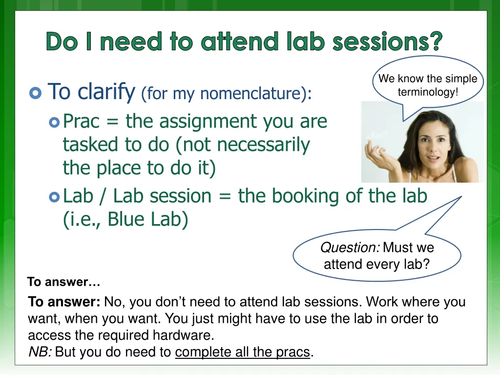 do i need to attend lab sessions