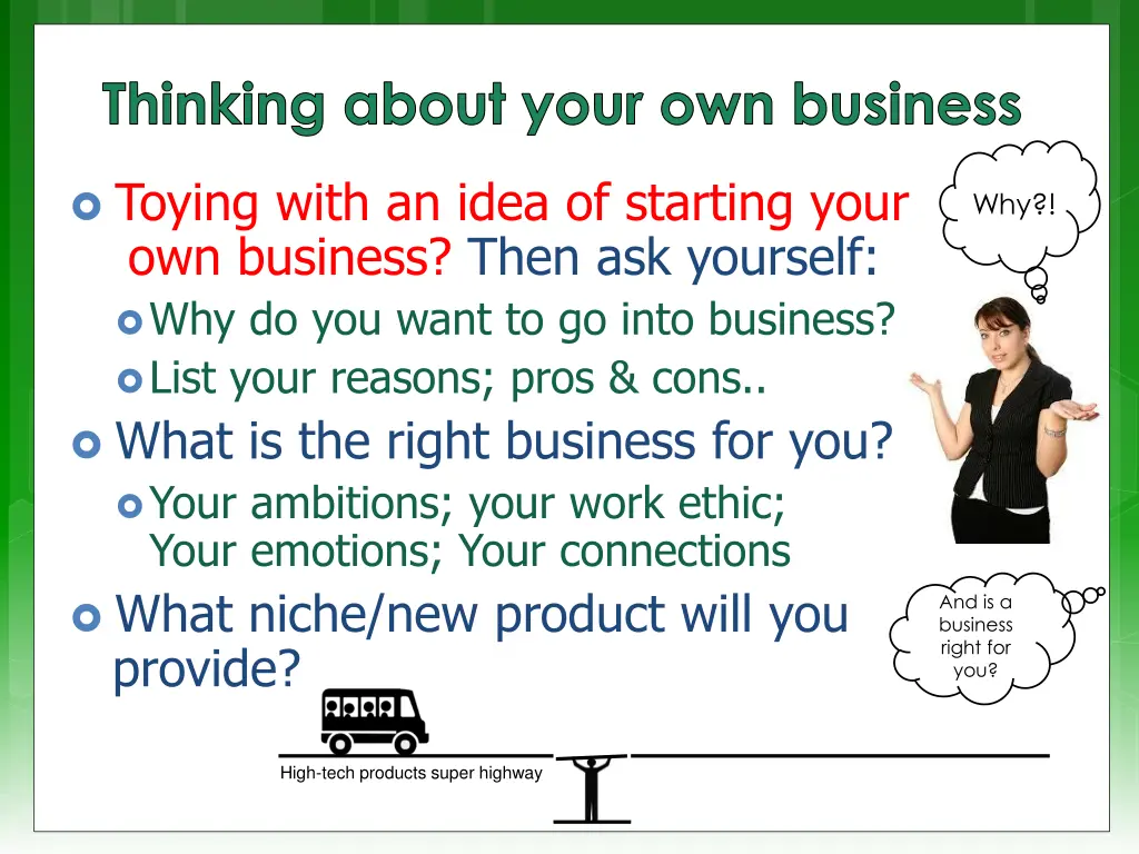 thinking about your own business