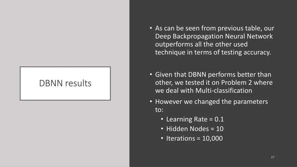 as can be seen from previous table our deep