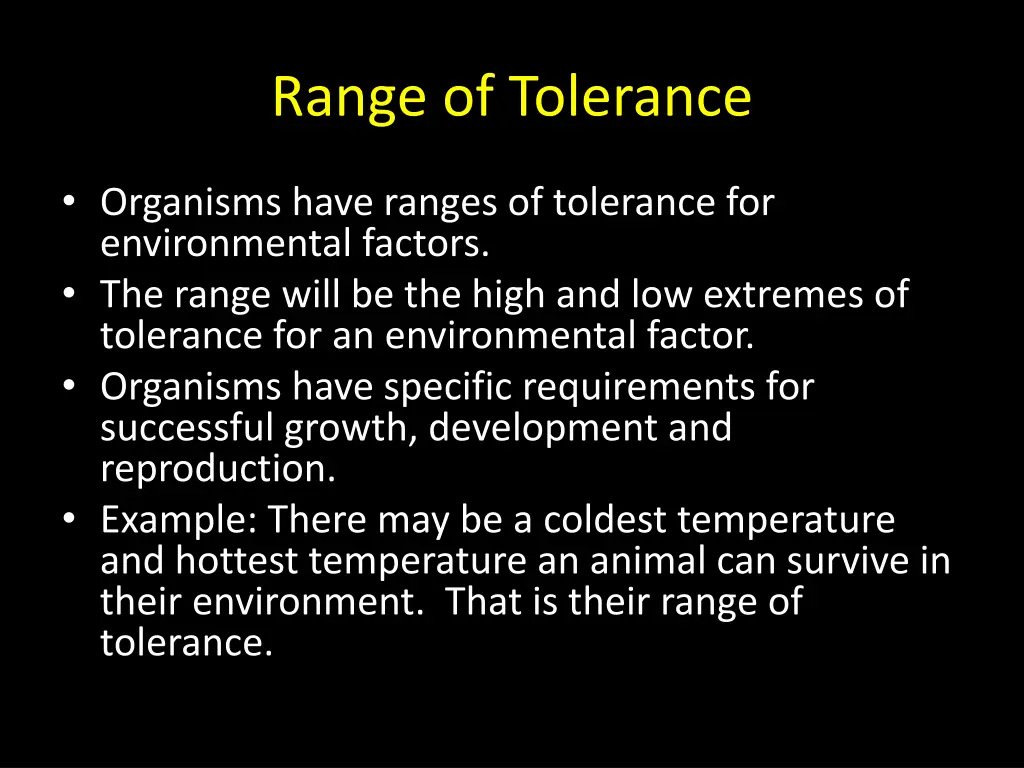 range of tolerance
