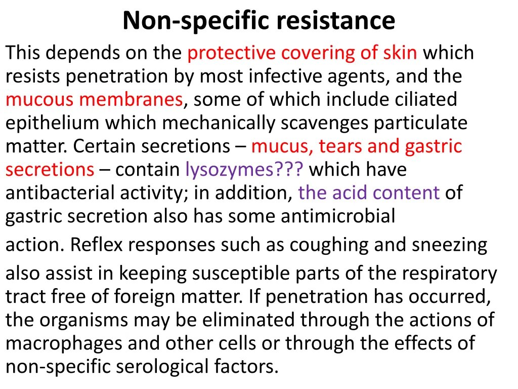 non specific resistance this depends