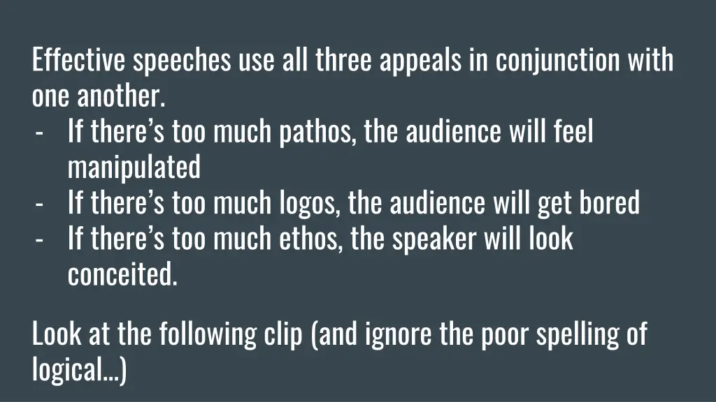 effective speeches use all three appeals