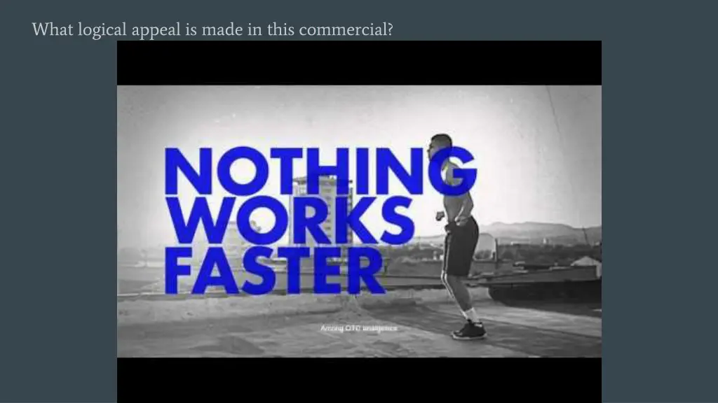 what logical appeal is made in this commercial 1