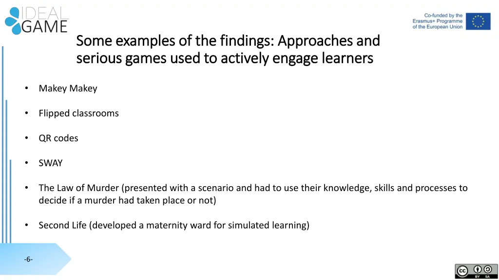 some examples of the findings approaches and some