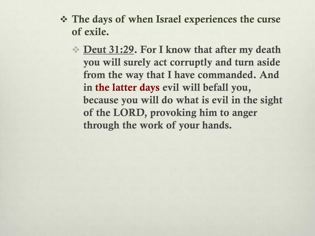 the days of when israel experiences the curse