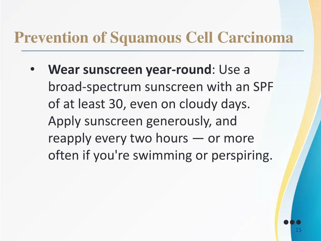 prevention of squamous cell carcinoma 1