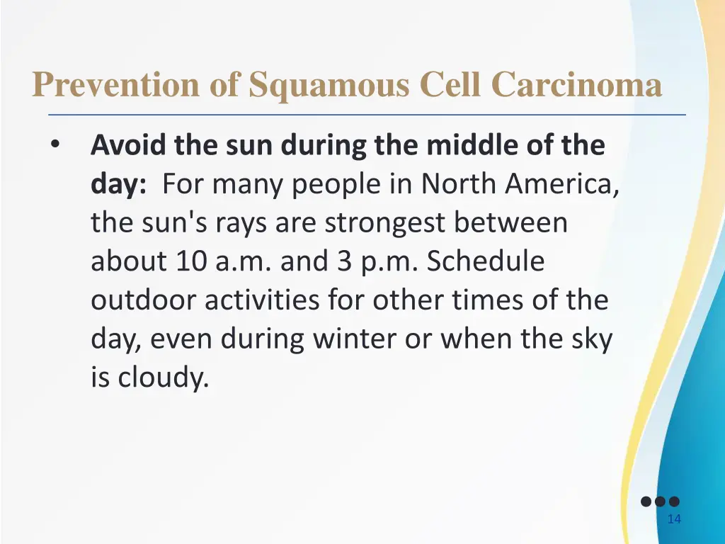 prevention of squamous cell carcinoma