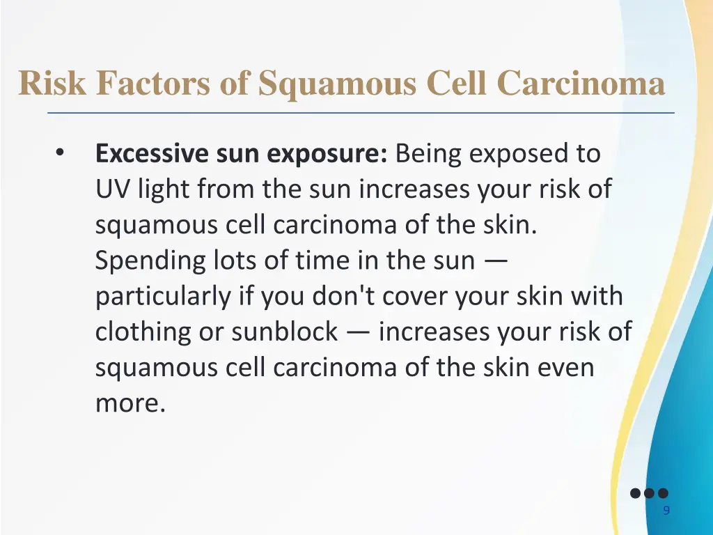 risk factors of squamous cell carcinoma 1