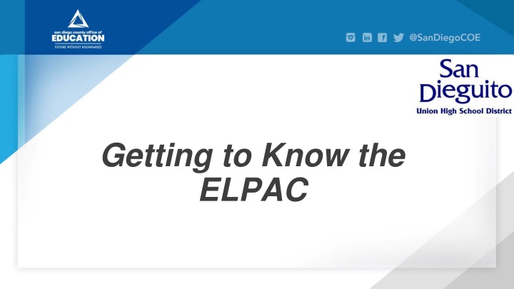 getting to know the elpac