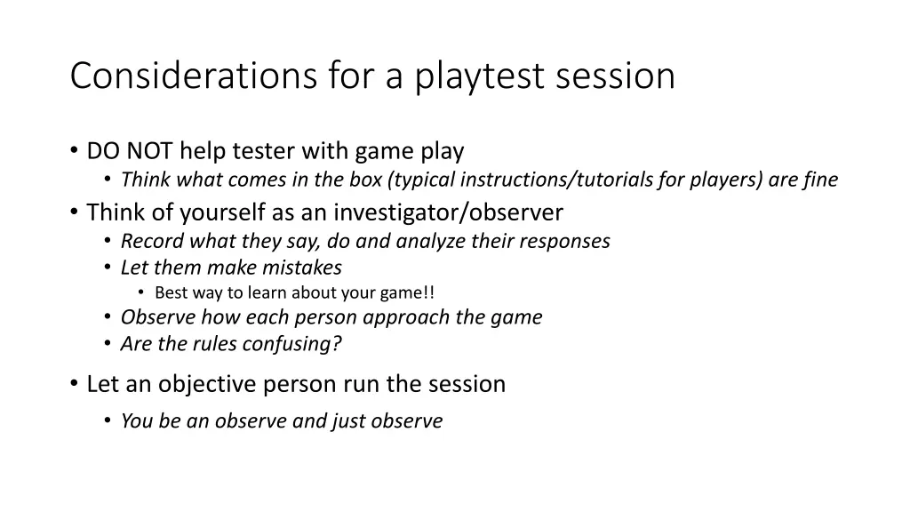 considerations for a playtest session