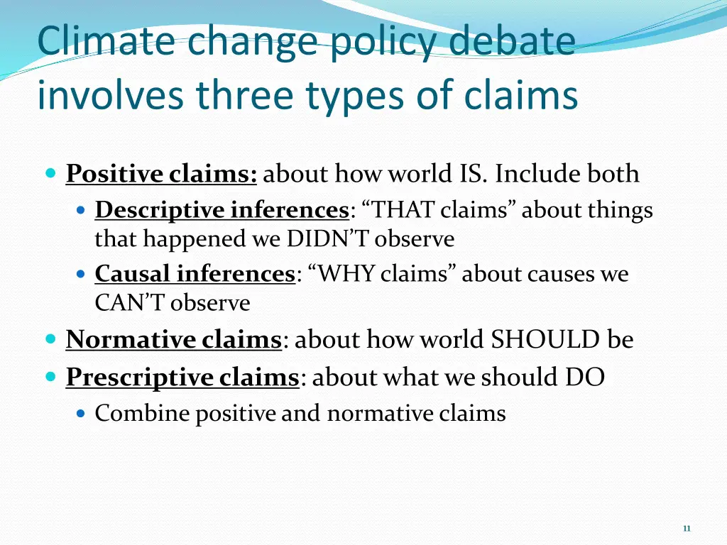 climate change policy debate involves three types