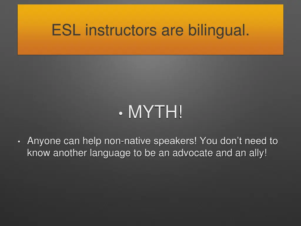 esl instructors are bilingual