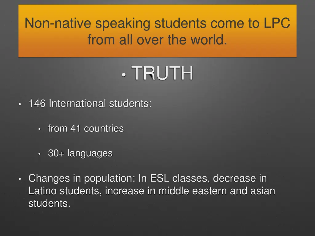 non native speaking students come to lpc from