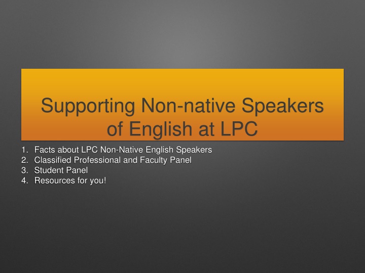 supporting non native speakers of english at lpc