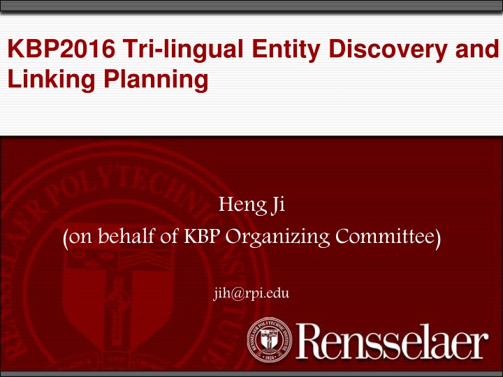 kbp2016 tri lingual entity discovery and linking