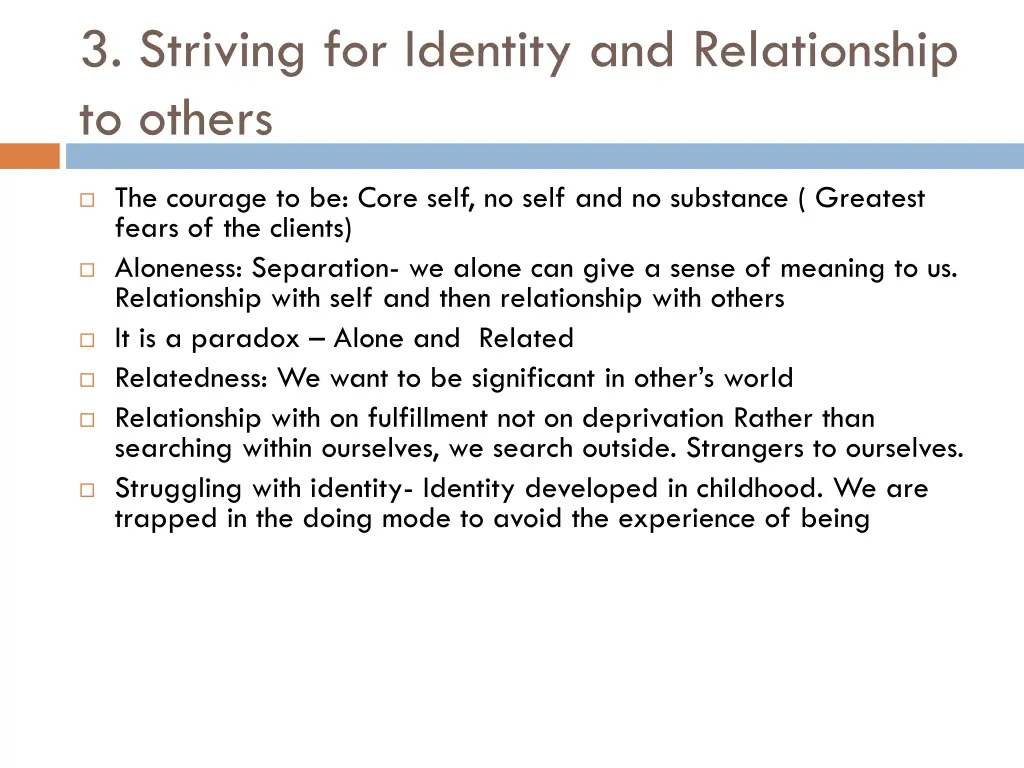 3 striving for identity and relationship to others