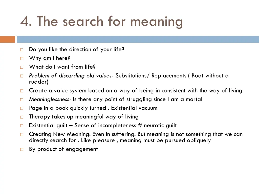 4 the search for meaning