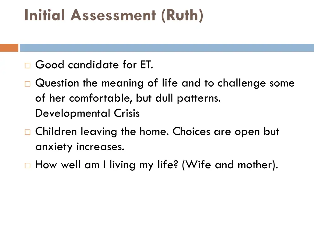 initial assessment ruth