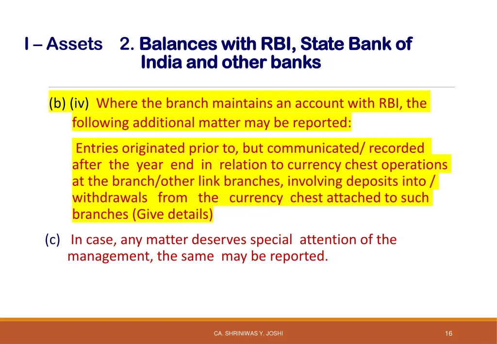 i assets 2 balances with rbi state bank 2