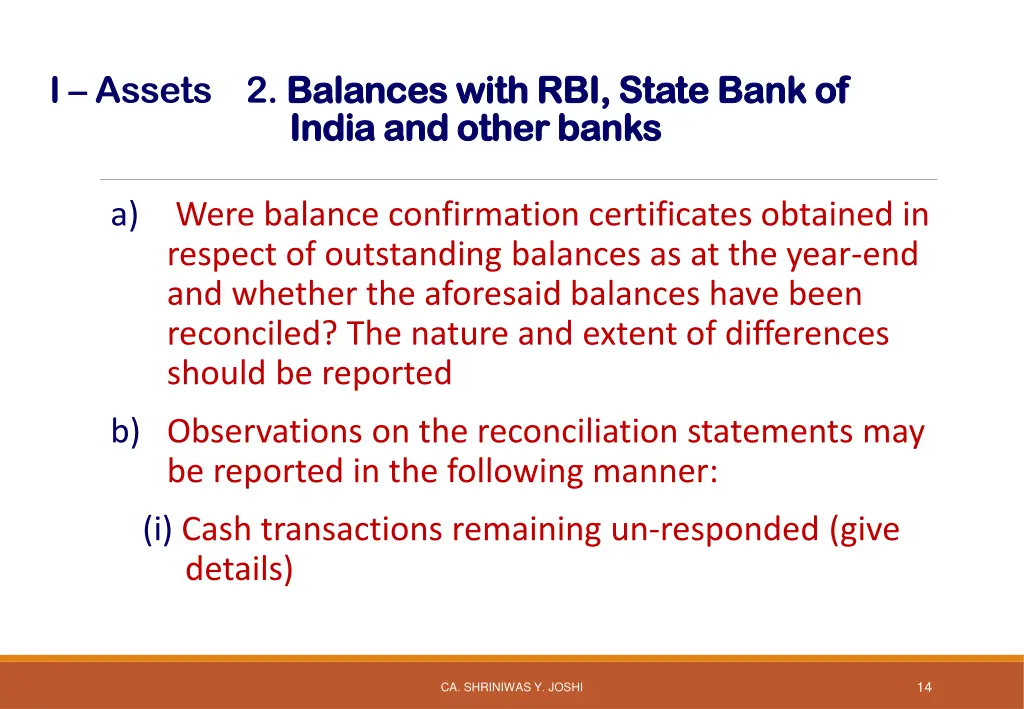 i assets 2 balances with rbi state bank