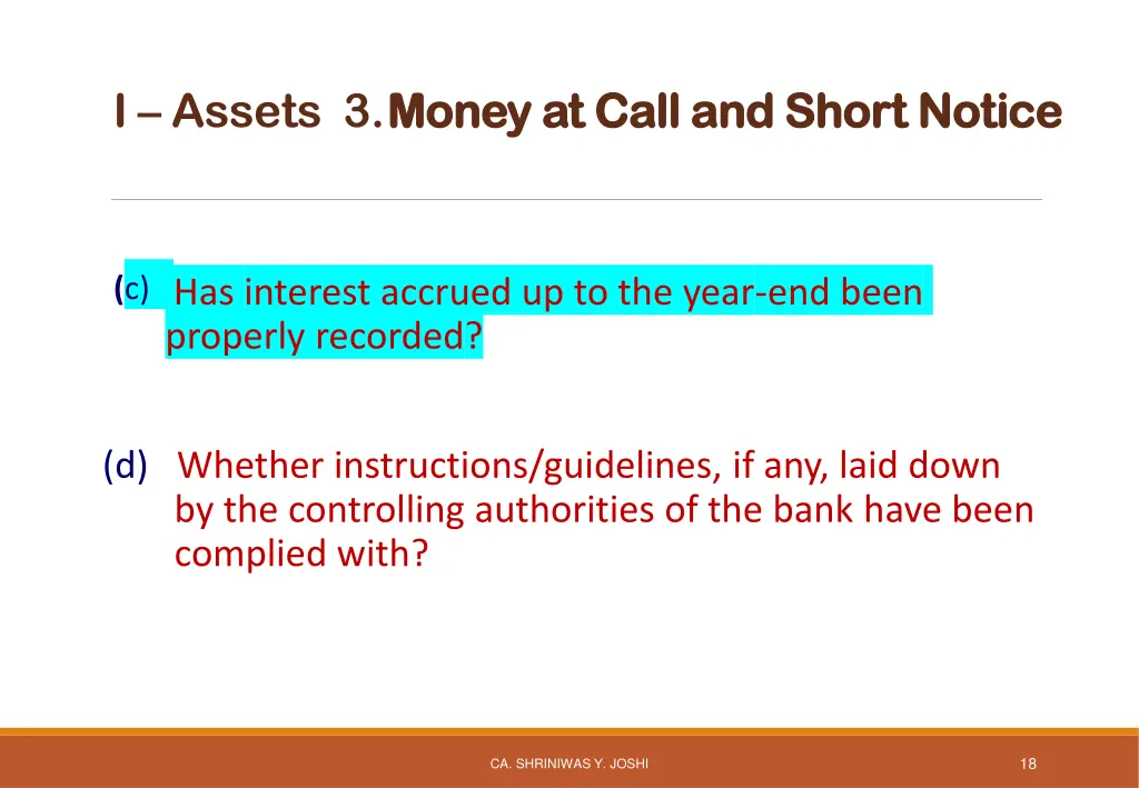 i assets 3 money at call and short notice money 1