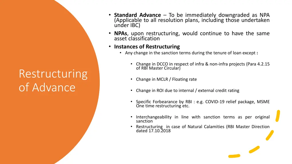 standard advance to be immediately downgraded