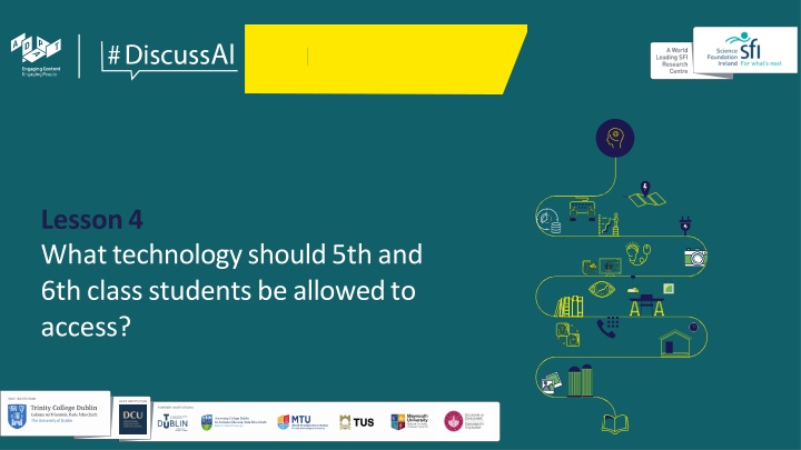 lesson 4 what technology should 5th and 6th class