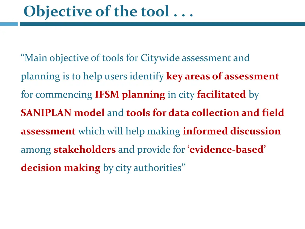objective of the tool