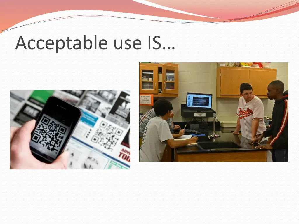 acceptable use is