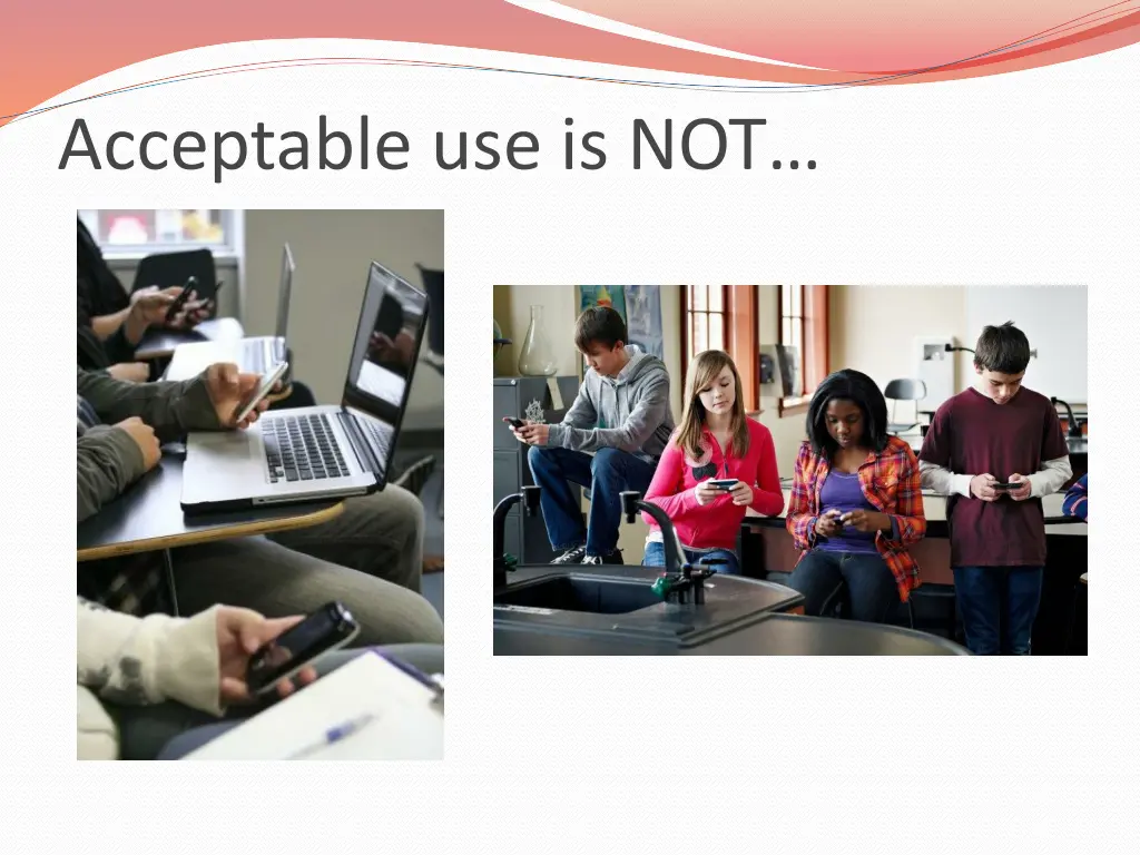 acceptable use is not